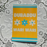 TXT Dubaddu Wari Wari Print